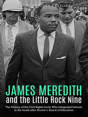 cover image of James Meredith and the Little Rock Nine